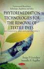 Phytoremediation Technologies for the Removal of Textile Dyes : An Overview & Future Prospect - Book