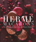 Pierre Herme Macaron : The Ultimate Recipes from the Master Patissier - Book