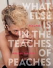 What Else Is in the Teaches of Peaches - eBook