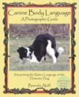 Canine Body Language : A Photographic Guide - eBook