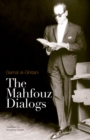 The Mahfouz Dialogs - eBook