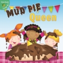 Mud Pie Queen - eBook