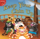 Keep Your Chin Up - eBook