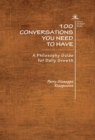 100 Conversations You Need to Have (Trilogy) - Book