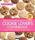 The Good Housekeeping Test Kitchen Cookie Lover's Cookbook - eBook