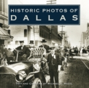 Historic Photos of Dallas - eBook