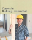 Careers in Building Construction - Book