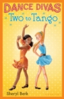 Dance Divas: Two to Tango - eBook