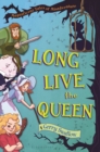 Long Live the Queen - eBook