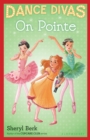 Dance Divas: On Pointe - eBook