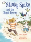 Stinky Spike and the Royal Rescue - eBook