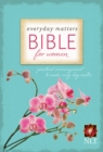 Everyday Matters Bible for Women-NLT - Book