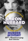 Murder Mystery 10th Anniversary Book Collection (False Cargo, Hurricane, Mouthpiece and The Slickers) - eBook