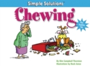 Chewing : Plus Training Tips - eBook