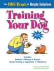 The Big Book of Simple Solutions : Training Your Dog - eBook
