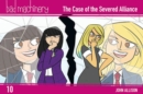 Bad Machinery Vol. 10: The Case of the Severed Alliance, Pocket Edition - Book