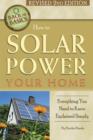 How to Solar Power Your Home : Everything You Need to Know Explained Simply - Book