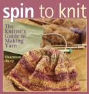 Spin to Knit - eBook