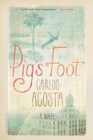 Pig's Foot : A Novel - eBook