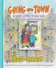Going into Town : A Love Letter to New York - Book