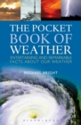The Pocket Book of Weather : Entertaining and Remarkable Facts About Our Weather - eBook