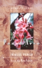 Pau d'Arco : Immune Power from the Rain Forest - eBook