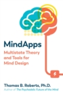 Mindapps : Multistate Theory and Tools for Mind Design - Book