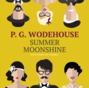 Summer Moonshine - eAudiobook