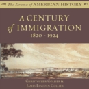 A Century of Immigration - eAudiobook