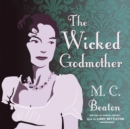 The Wicked Godmother - eAudiobook