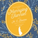 Marrying Harriet - eAudiobook