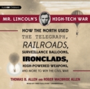Mr. Lincoln's High-Tech War - eAudiobook