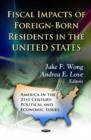 Fiscal Impacts of Foreign-Born Residents in the U.S. - Book