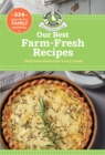 Our Best Farm Fresh Recipes - Book