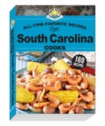 All Time Favorite Recipes from South Carolina Cooks - Book