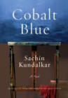 Cobalt Blue : A Novel - eBook