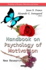 Handbook on Psychology of Motivation : New Research - Book