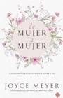 De mujer a mujer : Conversaciones francas entre usted y yo. - eBook