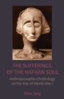 The Sufferings of the Nathan Soul - Book