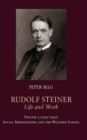 Rudolf Steiner, Life and Work : 1919-1922: Social Threefolding and the Waldorf School - Book