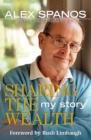 Sharing the Wealth : My Story - eBook