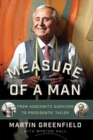 Measure of a Man : From Auschwitz Survivor to Presidents' Tailor - eBook