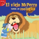 El viejo mcperro tenia un zoologico : Old McDoggle Had a Zoo - eBook
