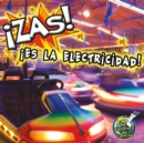 Zas Es la electricidad : Zap It's Electricity - eBook