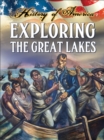 Exploring The Great Lakes - eBook