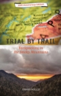 Trial by Trail : Backpacking in the Smoky Mountains - Book