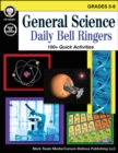 General Science, Grades 5 - 8 : Daily Bell Ringers - eBook