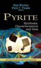 Pyrite : Synthesis, Characterization & Uses - Book