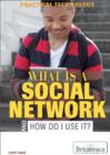 What Is a Social Network and How Do I Use It? - eBook
