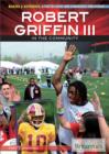Robert Griffin III in the Community - eBook